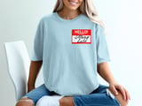 Always Late T-Shirt, Funny Name Tag Tee, Hello My Name Is Shirt, Sarcastic Graphic Top, Humorous Saying Apparel Gift thumbnail 4
