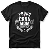 Proud CRNA Mom Tee thumbnail 3