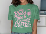 My Blood Type is Coffee Graphic Tee thumbnail 8