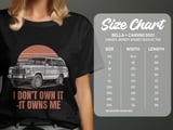 Grand Wagoneer T Shirt, Woody FSJ Tee, Classic Car Shirt, Automotive Gift, Car Lover Gift, I Dont Own It, It Owns Me, Truck T-Shirt thumbnail 3