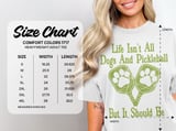 Pickleball Comfort Colors Shirt, Life Isn't All Dogs And Pickleball But It Should Be, Vintage Graphic Tee thumbnail 15