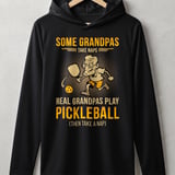 Pickleball Sport-Tek Performance Hood, Some Grandpas Take Naps Real Grandpas Play Pickleball (Then Take a Nap), Lightweight Hoodie thumbnail 1