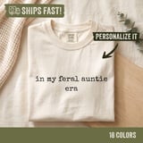 In My Feral Auntie Era Tee thumbnail 10