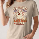 I'm Over It Bats Boo Sheet Tee thumbnail 7