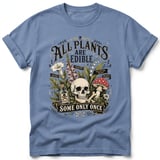 All Plants Are Edible Tee thumbnail 12