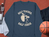 Male Teacher Coach Shirt, Half Teacher Half Coach Sweatshirt, PE Teacher Gift for Him, Retro Coach Hoodie, High School Athletic Teacher thumbnail 11
