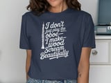 I Make Wood Scream Beautifully Oboe T-Shirt thumbnail 9