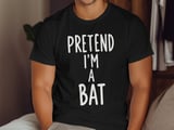 Pretend I'm A Bat Tee thumbnail 15
