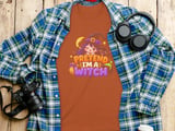 Pretend I'm a Witch Tee or Sweatshirt thumbnail 7