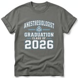Anesthesiologist Class of 2026 Tee thumbnail 7