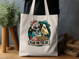 Made For This Day Alien Tote Bag thumbnail 3