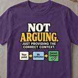 Not Arguing Graphic T-Shirt thumbnail 2