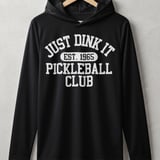 Pickleball Sport-Tek Performance Hood, Just Dink It Est. 1965 Pickleball Club Graphic, Lightweight Hoodie thumbnail 1