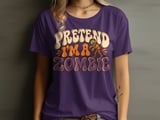 Pretend I'm A Zombie Tee or Sweatshirt thumbnail 10