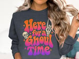 Here for a Ghoul Time Tee or Sweatshirt thumbnail 17