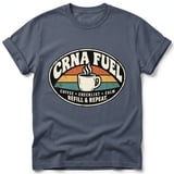 CRNA Fuel Coffee Tee thumbnail 5