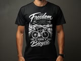 Freedom Is Riding a Bicycle | Road Bike T-Shirt thumbnail 1