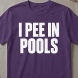 I Pee In Pools Graphic T-Shirt thumbnail 2