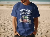 Get Well Soon Recovery Mode Tee thumbnail 9