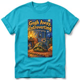 Gogh Away, Introverting ~ Comfort Colors Premium Tee thumbnail 5