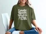 I Make Reeds Therefore, I Cry. Oboe Graphic Tee thumbnail 2