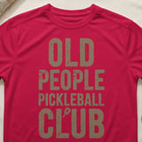 Pickleball Sport-Tek Performance Tee, Old People Pickleball Club, Athletic Moisture-Wicking Court Apparel thumbnail 6