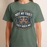 Funny Employee Disclaimer T-Shirt, Not My Fault They Hired Me Mechanic Gift Tee, Sarcastic Work Humor Blue Collar Shirt thumbnail 7