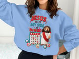 Jesus By My Side At Bingo Sweatshirt thumbnail 5