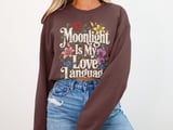 Moonlight Is My Love Language Tee or Sweatshirt thumbnail 12