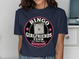 Bingo Girlfriends Club Tee thumbnail 2