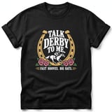 Talk Derby to Me Tee thumbnail 1
