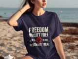 Freedom Wasn't Free Poppy Tee thumbnail 8