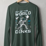 Pickleball Sport-Tek Long Sleeve Tee, Out of This World Dinks, Sun Shield Shirt thumbnail 7