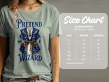 Pretend I'm a Wizard Tee or Sweatshirt thumbnail 12