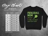 Pickleball Gildan Crewneck Sweatshirt, Pickleball Mom (Noun) 1. Like A Normal Mom But Cooler, Court Warm Up thumbnail 11