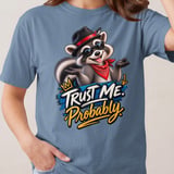 Trust Me Probably Raccoon Tee thumbnail 9