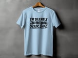I’m Silently Judging Your Bike | Bike Shirt thumbnail 12