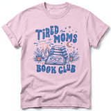 Tired Moms Book Club Tee thumbnail 22