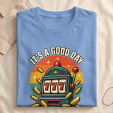 Good Day For A Hand Pay T-Shirt thumbnail 7