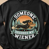 Someone Grabbed My Wiener Tee thumbnail 5