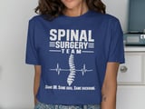 Spinal Surgery Team Tee thumbnail 4