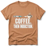Coffee Then Induction Tee thumbnail 7