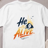 He Is Alive Tee thumbnail 1