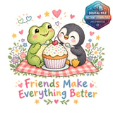 Friends Make Everything Better Clipart thumbnail 1