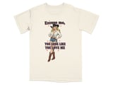 You Look Like You Love Me Tee thumbnail 10