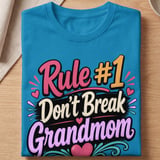 Rule #1 Don't Break Grandmom Tee thumbnail 8