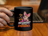 No Coffee That's An Emergency Mug thumbnail 5