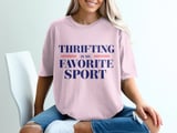 Thrifting Is My Favorite Sport Tee thumbnail 6