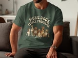 More Dogs Fewer Problems T-Shirt, Funny Dog Lover Gift, Retro Dog Mom Tee, Cute Dog Breeds Pet Owner Apparel thumbnail 6