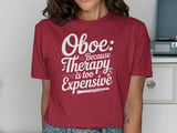 Oboe: Because Therapy Is Too Expensive Graphic Tee thumbnail 12